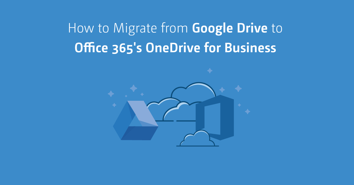 Google Drive to OneDrive migration with ShareGate- ShareGate