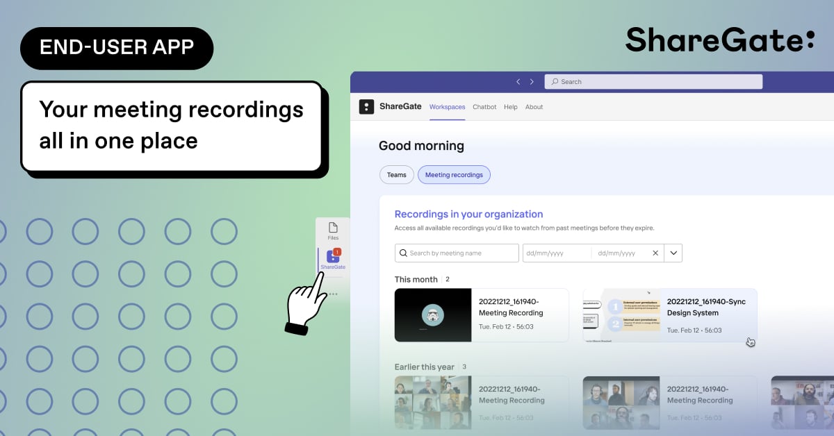 New in ShareGate: an instant view of your meeting recordings in Microsoft Teams