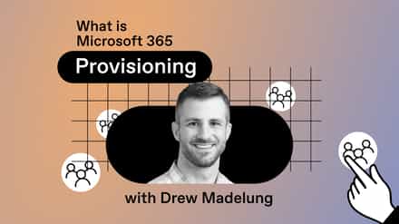 What is Microsoft 365 provisioning?