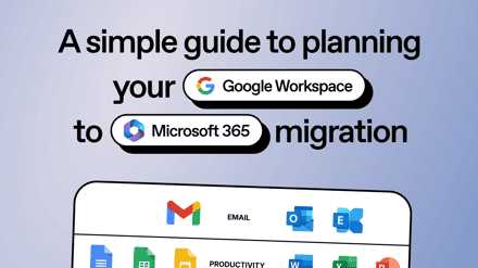 [Infographic] A simple guide to planning your Google Workspace to Microsoft 365 migration 